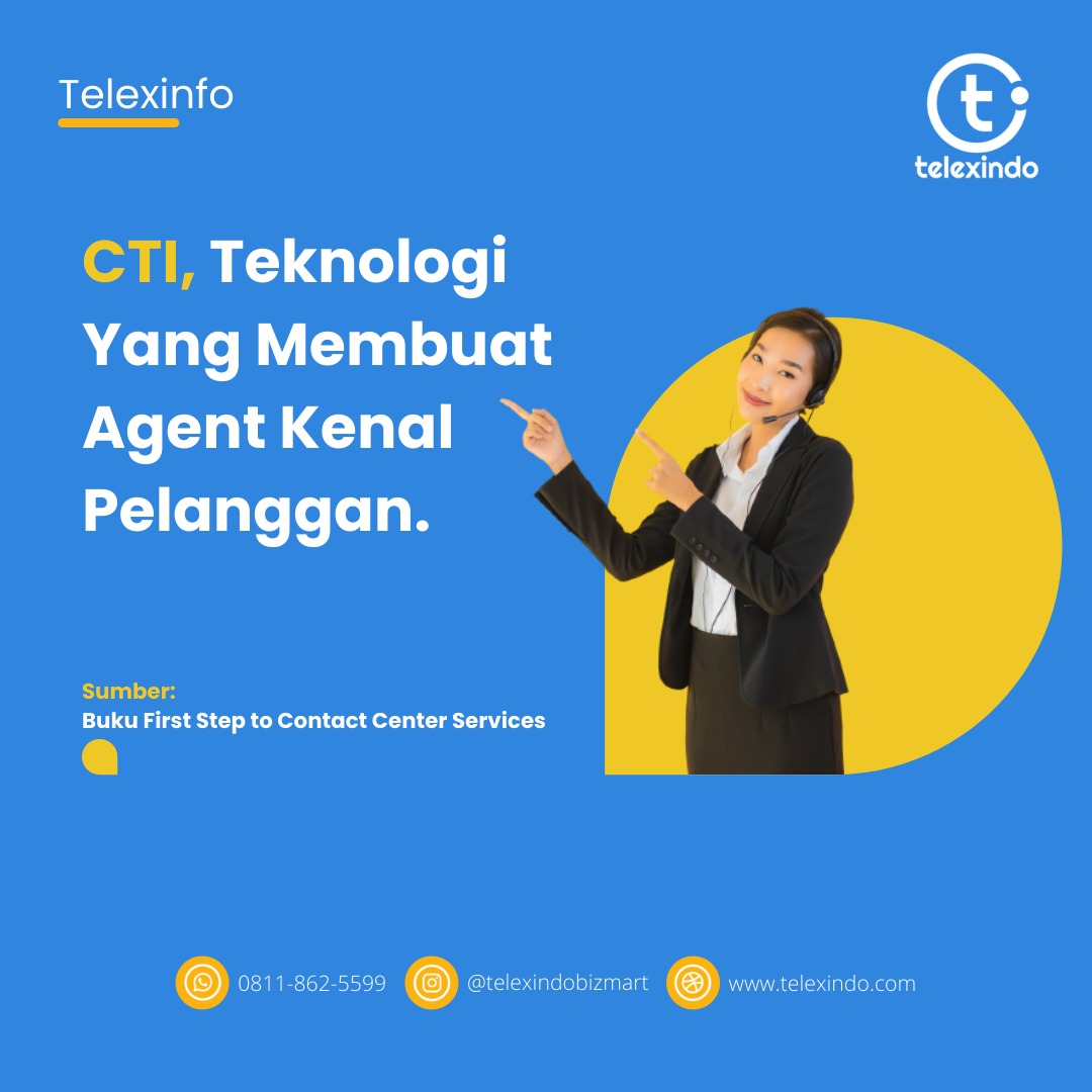 CTI, Teknologi yang Membuat Agent Kenal Pelanggan